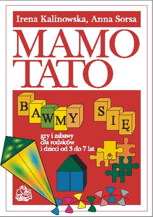okładka Mamo, tato bawmy się ebook | epub, mobi | Irena Kalinowska