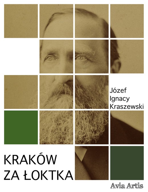 okładka Kraków za Łoktka ebook | epub, mobi | Józef Ignacy Kraszewski