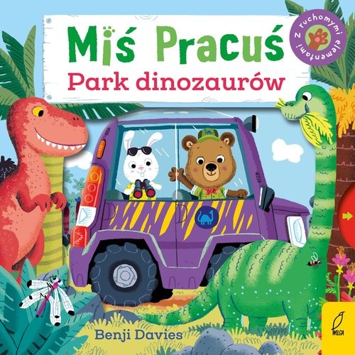 okładka Miś Pracuś Park dinozaurów książka | Davies Benji