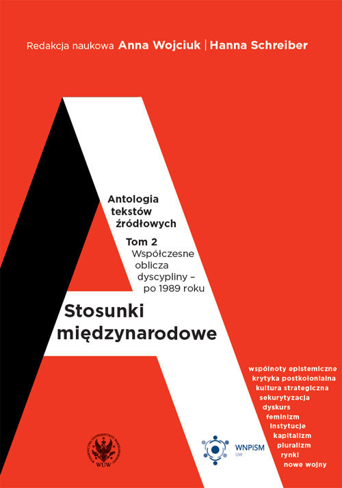 okładka Stosunki międzynarodowe Antologia tekstów źródłowych Tom 2 Współczesne oblicza dyscypliny po 1989 roku książka