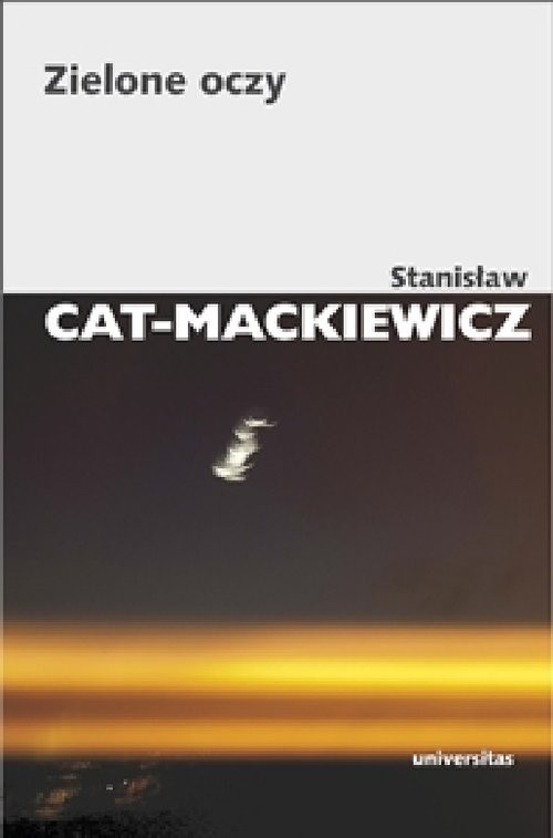 okładka Zielone oczy książka | Stanisław Cat-Mackiewicz