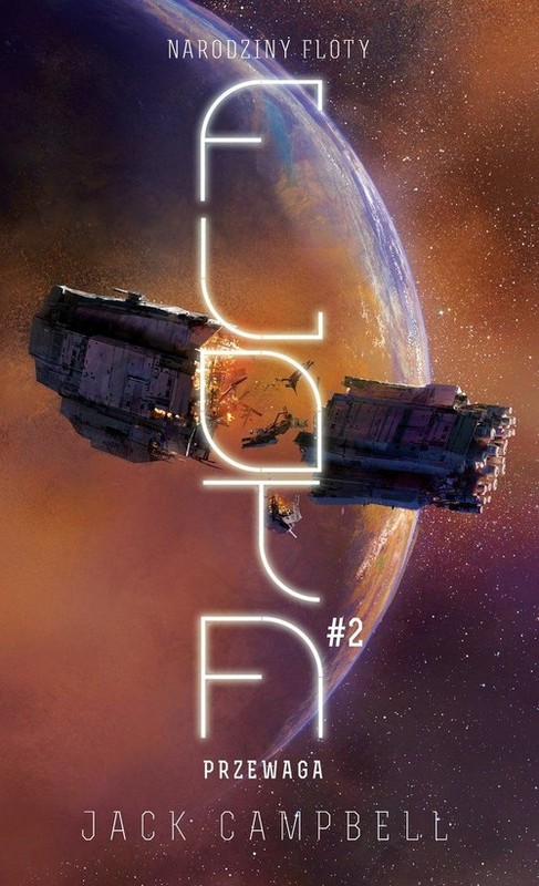 okładka Narodziny Floty Tom 2 Przewaga książka | Jack Campbell