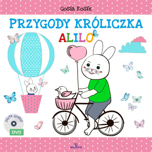 okładka Przygody króliczka Alilo książka | Gosia Kosik