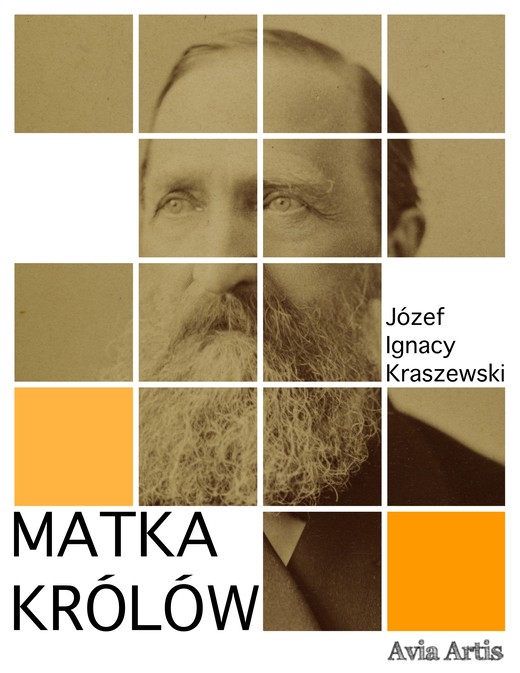 okładka Matka królów ebook | epub, mobi | Józef Ignacy Kraszewski