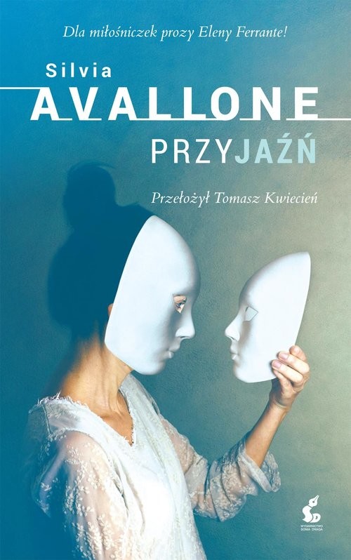 okładka Przyjaźń książka | Silvia Avallone
