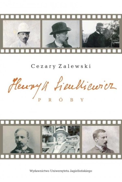 okładka Henryk Sienkiewicz Próby książka | Cezary Zalewski