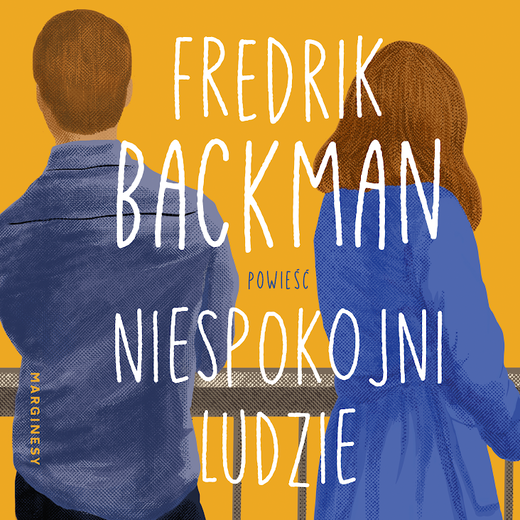 okładka Niespokojni ludzie audiobook | MP3 | Fredrik Backman