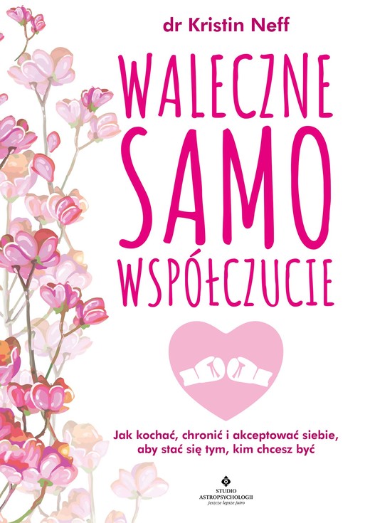 okładka Waleczne samowspółczucie ebook | epub, mobi, pdf | Kristin Neff