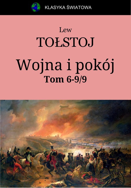 okładka Wojna i pokój. Tom 6-9/9 ebook | epub, mobi | Lew Tołstoj