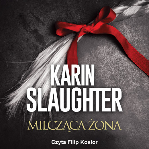 okładka Milcząca żona audiobook | MP3 | Karin Slaughter