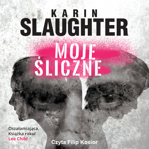 okładka Moje śliczne audiobook | MP3 | Karin Slaughter