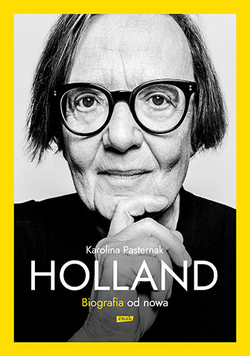 okładka Holland. Biografia od nowa
 książka | Karolina Pasternak