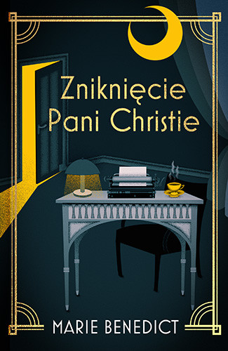 okładka Zniknięcie Pani Christie
 książka | Marie Benedict