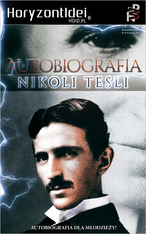 okładka Autobiografia Nikoli Tesli ebook | pdf | Nikola Tesla