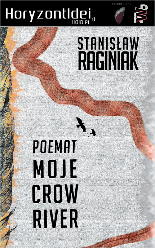 okładka Moje Crow River ebook | pdf | Stanisław Raginiak