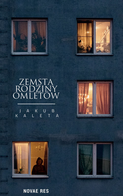 okładka Zemsta rodziny Omletów książka | Jakub Kaleta
