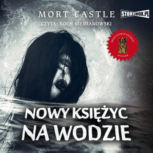 okładka Nowy księżyc na wodzie audiobook | MP3 | Mort Castle