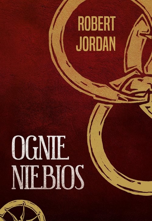okładka Ognie niebios książka | Robert Jordan