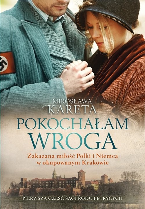 okładka Pokochałam wroga Wielkie Litery książka | Mirosława Kareta