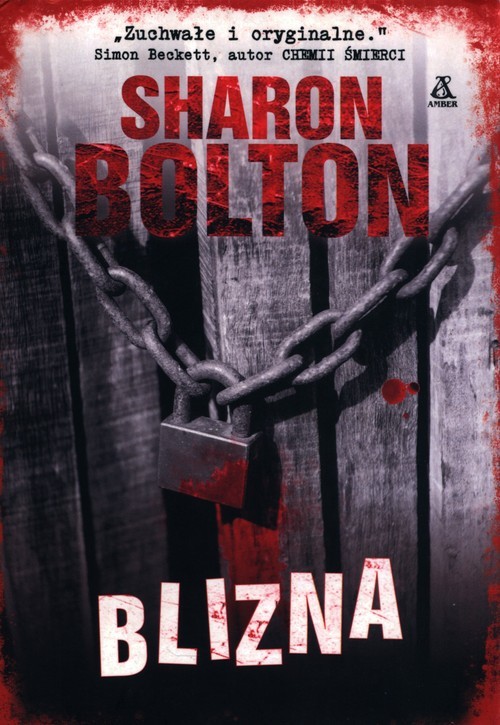 okładka Blizna książka | Sharon Bolton