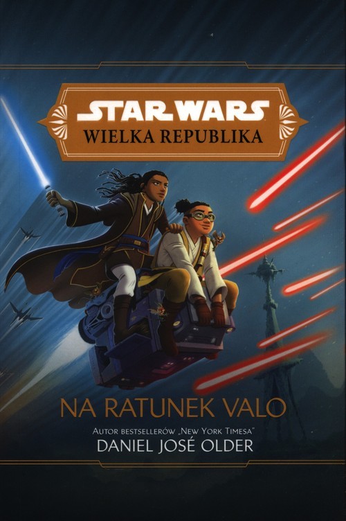 okładka Star Wars Wielka Republika Na ratunek Valo książka | Older DanielJose