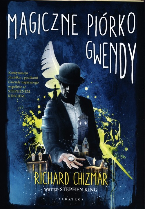 okładka Castle Rock Magiczne piórko Gwendy książka | Richard Chizmar