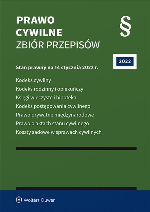 okładka Prawo cywilne. Zbiór przepisów (pdf)    Stan prawny: 14 stycznia 2022 r. Wydanie: 58 ebook | pdf | Opracowania Zbiorowe