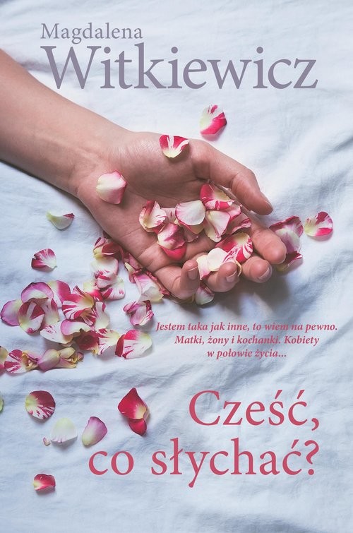 okładka Cześć co słychać książka | Magdalena Witkiewicz