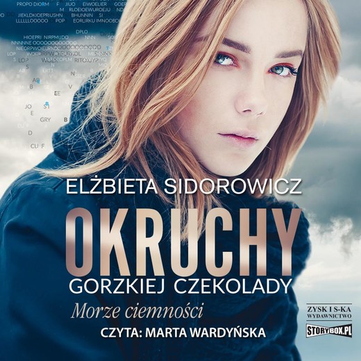 okładka Okruchy gorzkiej czekolady. Tom 1. Morze ciemności audiobook | MP3 | Elżbieta Sidorowicz