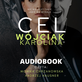 okładka Cel audiobook | MP3 | Karolina Wójciak