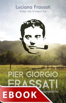 okładka Pier Giorgio Frassati ebook | epub, mobi | Luciana Frassati