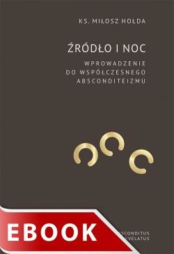 okładka Źródło i noc ebook | epub, mobi | ks. Miłosz Hołda