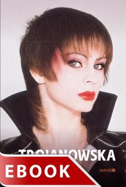 okładka Trojanowska ebook | epub, mobi | Izabela Trojanowska