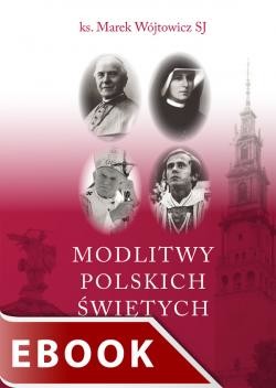 okładka Modlitwy polskich świętych ebook | epub, mobi | Marek Wójtowicz SJ