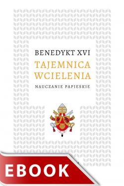 okładka Tajemnica wcielenia ebook | epub, mobi | Benedykt XVI