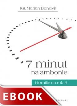 okładka 7 minut na ambonie. Rok B ebook | epub, mobi | ks. Marian Bendyk