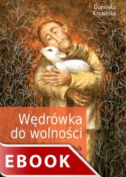 okładka Wędrówka do wolności ebook | epub, mobi | Dominika Krupińska