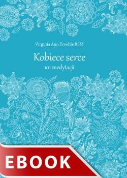 okładka Kobiece serce ebook | epub, mobi | Virginia Ann Froehle RSM