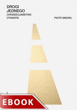 okładka Drogi Jednego ebook | epub, mobi | Piotr Sikora