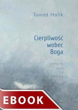 okładka Cierpliwość wobec Boga ebook | epub, mobi | Tomas Halik
