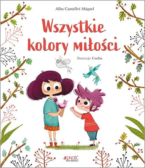 okładka Wszystkie kolory miłości książka | Alba Castellví-Miquel