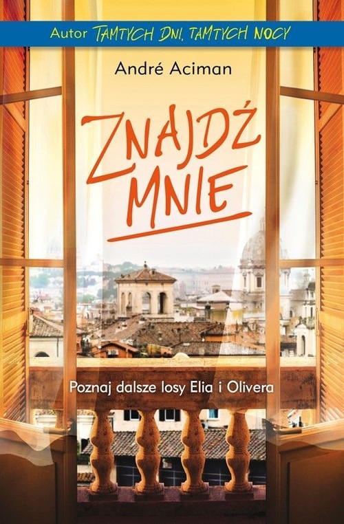 okładka Znajdź mnie książka | André Aciman