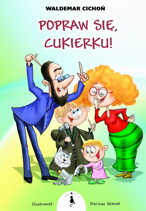 okładka Popraw się Cukierku książka | Waldemar Cichoń