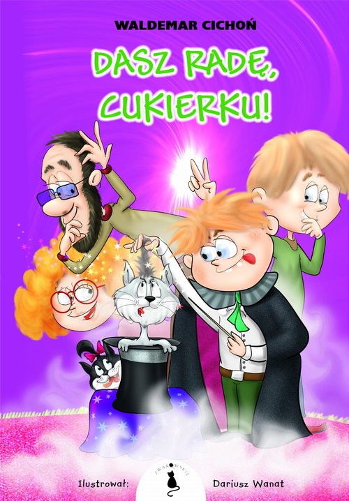 okładka Dasz radę Cukierku książka | Waldemar Cichoń