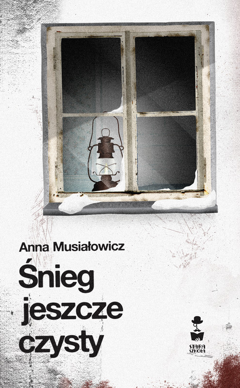 okładka Śnieg jeszcze czysty ebook | epub, mobi | Anna Musiałowicz