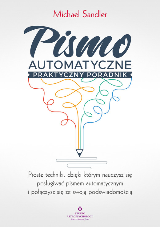 okładka Pismo automatyczne – praktyczny poradnik ebook | epub, mobi, pdf | Sandler Michael