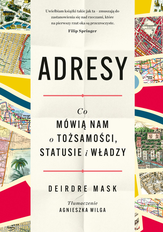 okładka Adresy. Co mówią nam o tożsamości, statusie i władzy ebook | epub, mobi | Deirdre Mask
