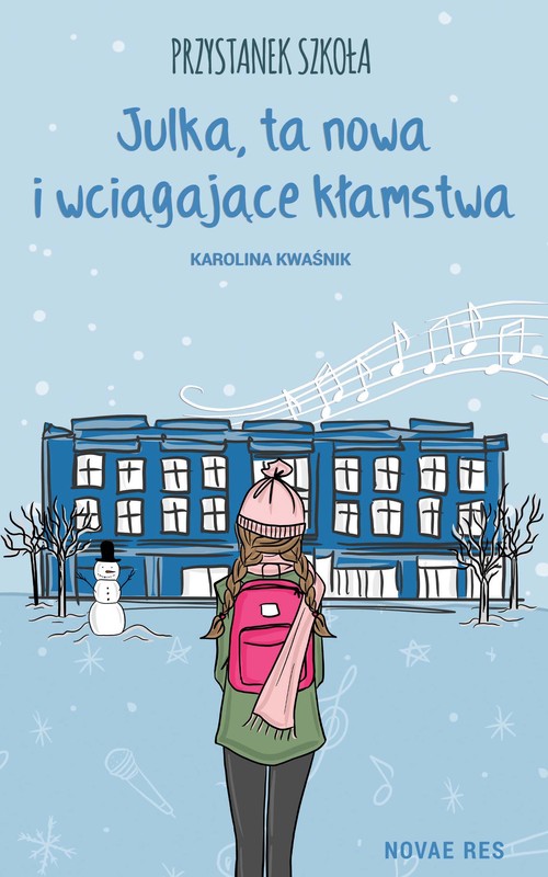 okładka Przystanek Szkoła. Julka, ta nowa i wciągające kłamstwa ebook | epub, mobi | Karolina Kwaśnik
