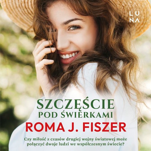 okładka Szczęście pod świerkami audiobook | MP3 | Roma J. Fiszer