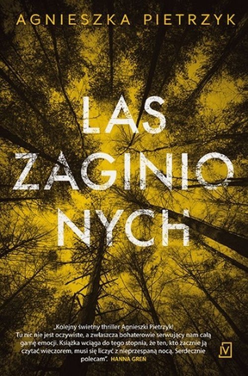 okładka Las zaginionych książka | Agnieszka Pietrzyk